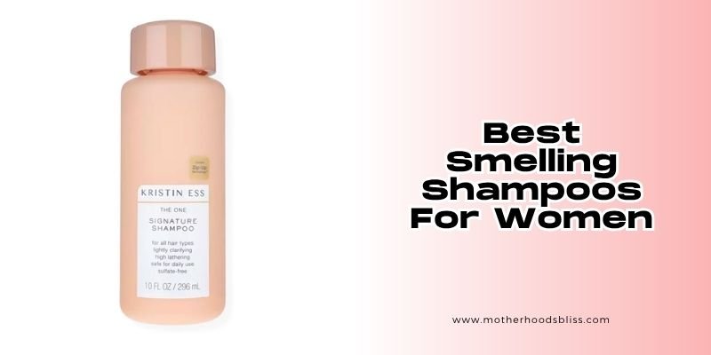 best smelling shampoos for women