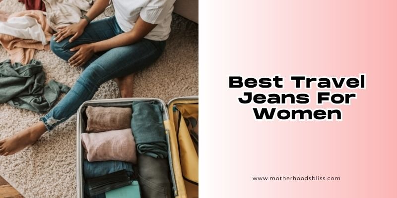 best travel jeans for women