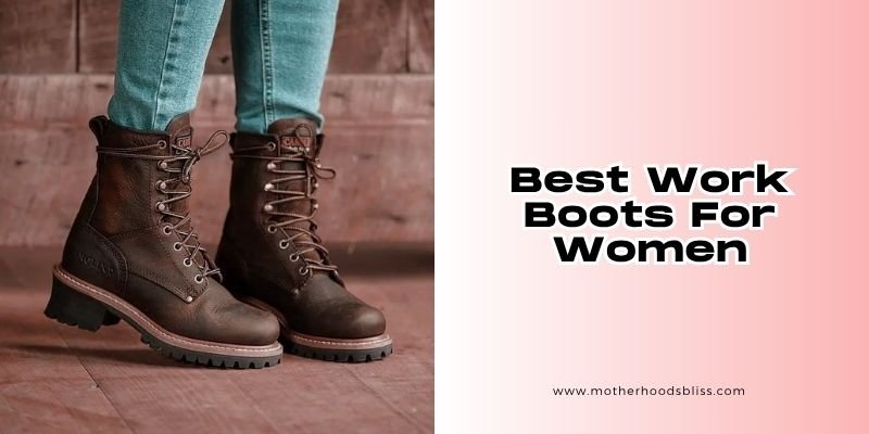 best work boots for women