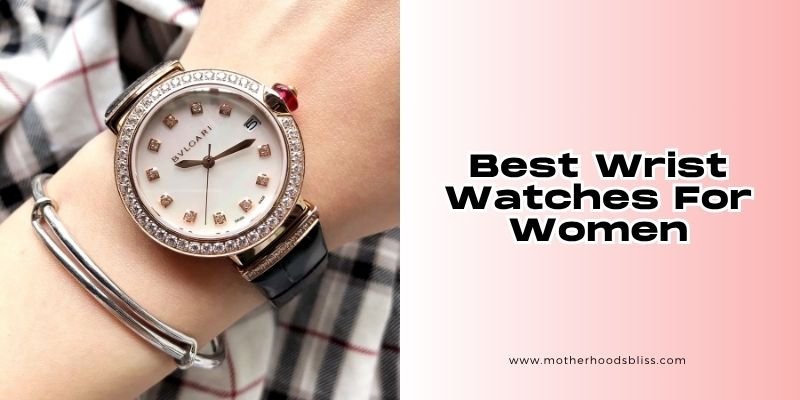 best wrist watches for women