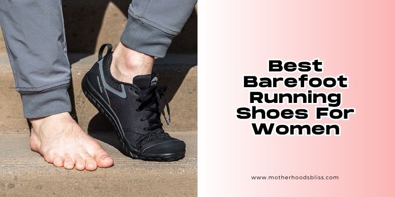 best barefoot running shoes for women
