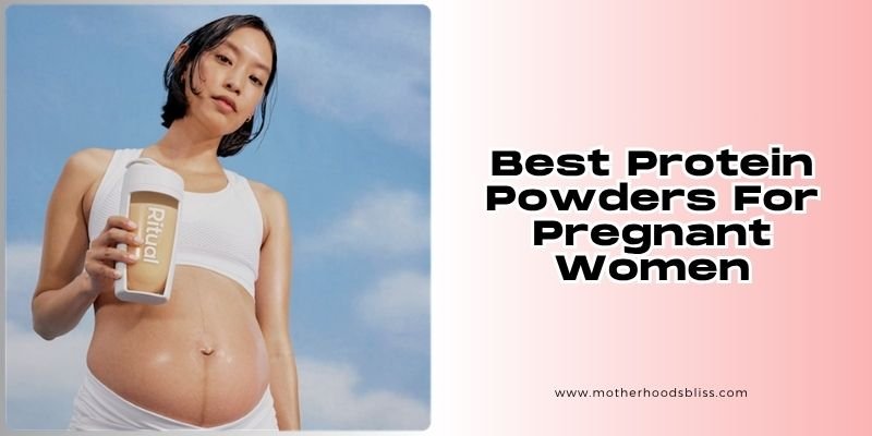 best protein powders for pregnant women