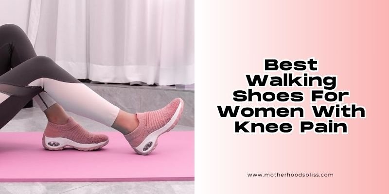 best walking shoes for women with knee pain