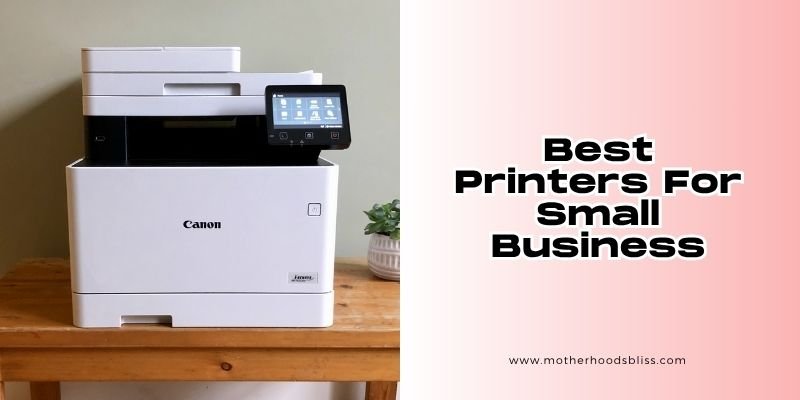 Best Printers For Small Business