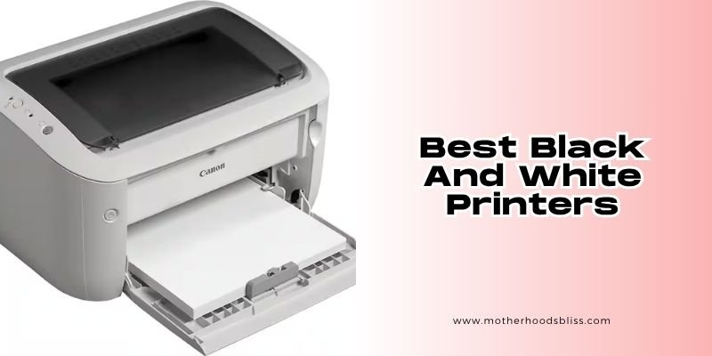 best black and white printers