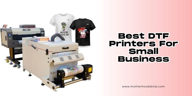 best dtf printers for small business