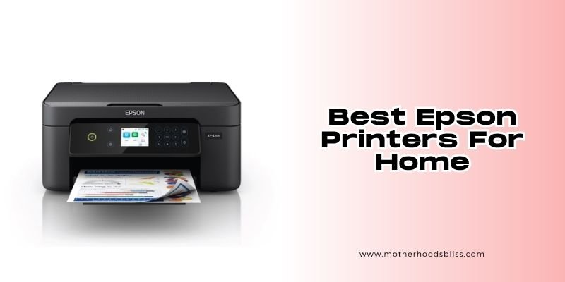 best epson printers for home