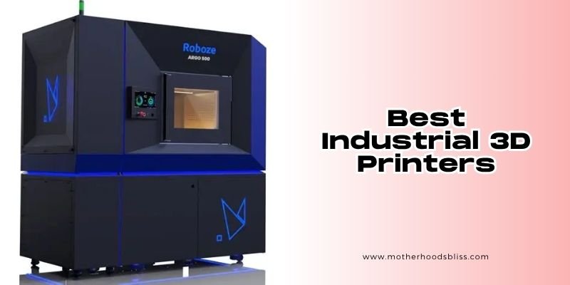 best industrial 3d printers