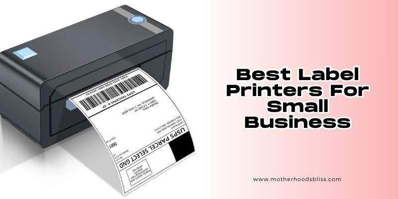 best label printers for small business