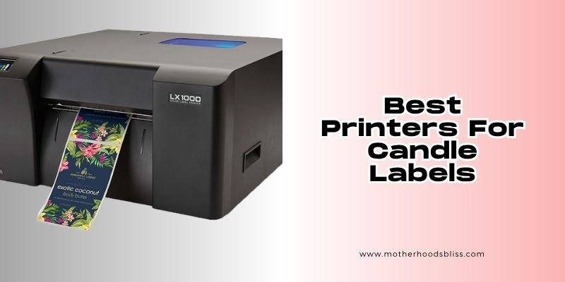 best printers for candle labels