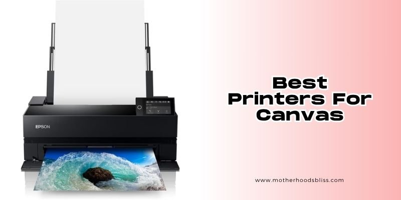 best printers for canvas
