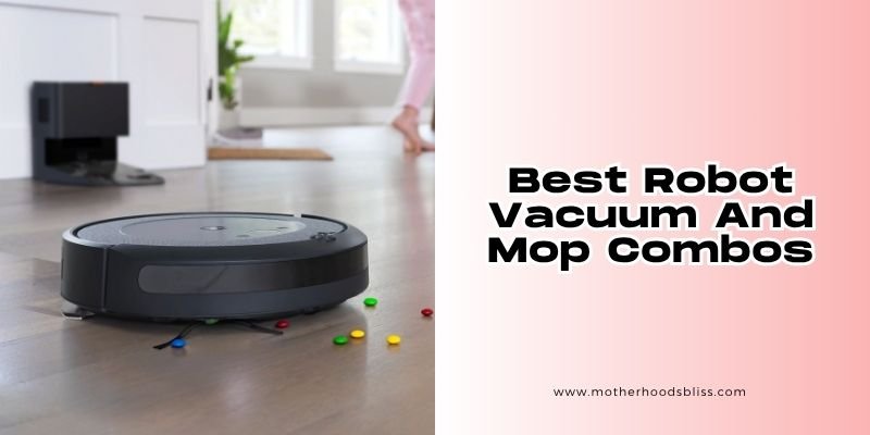 Best Robot Vacuum And Mop Combos