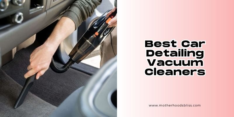 best car detailing vacuum cleaners
