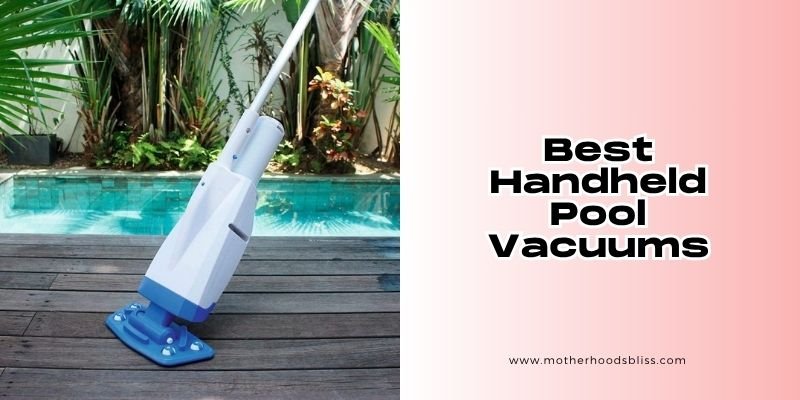 best handheld pool vacuums