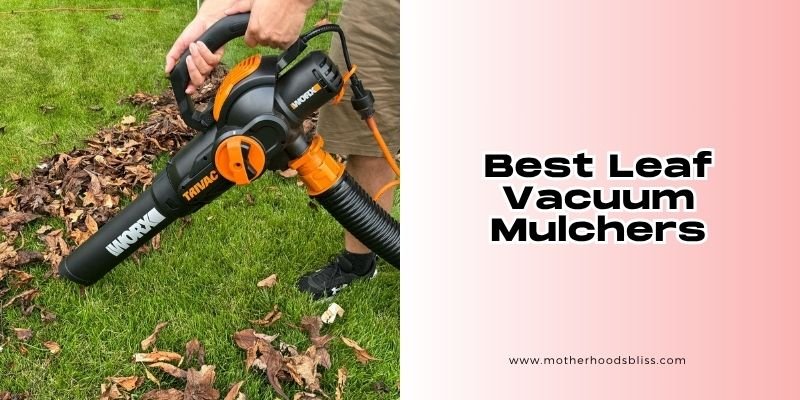 best leaf vacuum mulchers