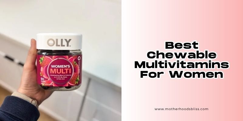 best chewable multivitamins for women