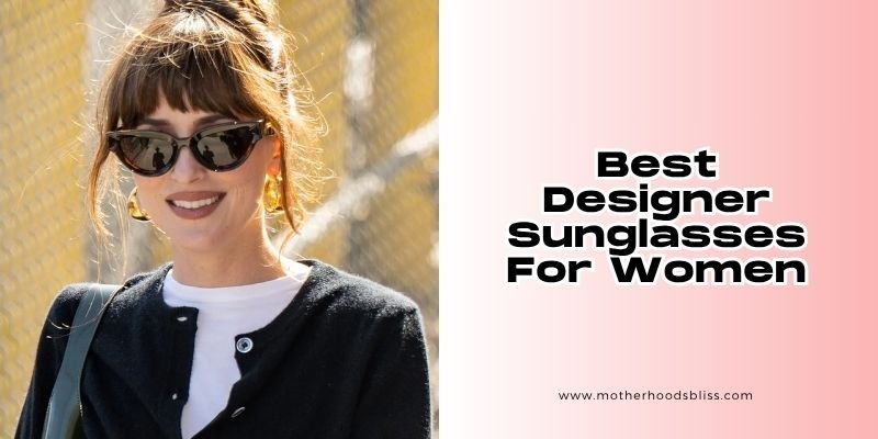 best designer sunglasses for women