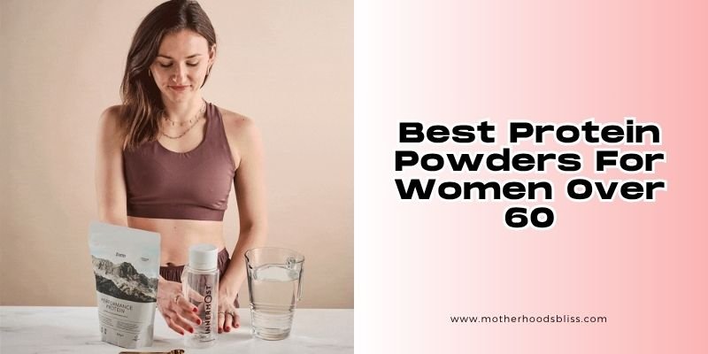 best protein powders for women over 60