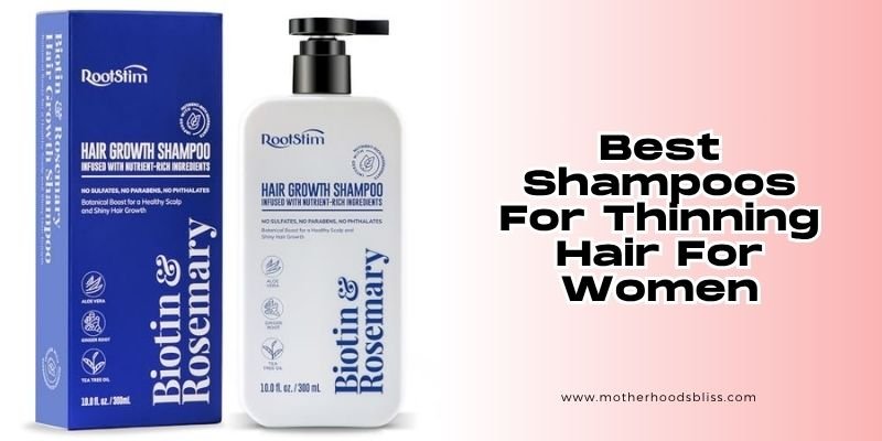 best shampoos for thinning hair for women
