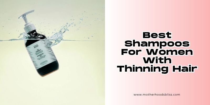 best shampoos for women with thinning hair