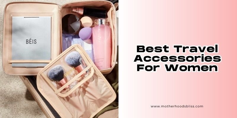 best travel accessories for women