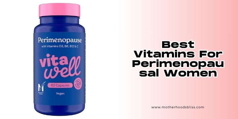 best vitamins for perimenopausal women