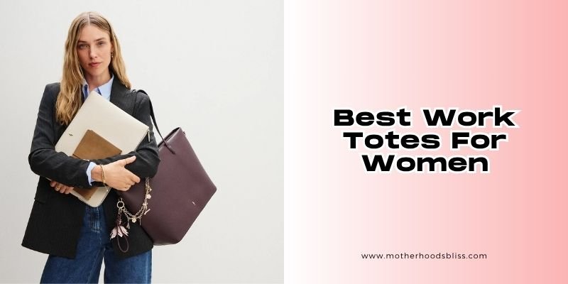 best work totes for women